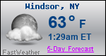 Weather Forecast for Windsor, NY