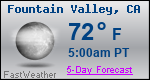 Weather Forecast for Fountain Valley, CA