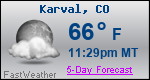 Weather Forecast for Karval, CO