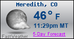 Weather Forecast for Meredith, CO