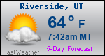 Weather Forecast for Riverside, UT