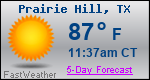 Weather Forecast for Prairie Hill, TX