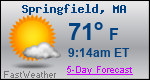 Weather Forecast for Springfield, MA