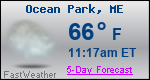 Weather Forecast for Ocean Park, ME