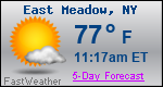 Weather Forecast for East Meadow, NY