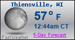 Weather Forecast for Thiensville, WI