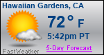 Weather Forecast for Hawaiian Gardens, CA