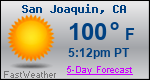 Weather Forecast for San Joaquin, CA