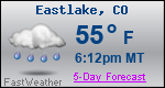 Weather Forecast for Eastlake, CO