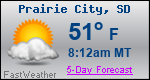Weather Forecast for Prairie City, SD