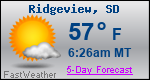 Weather Forecast for Ridgeview, SD