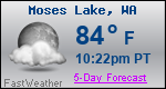 Weather Forecast for Moses Lake, WA