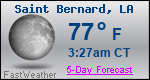 Weather Forecast for Saint Bernard, LA