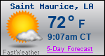 Weather Forecast for Saint Maurice, LA