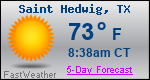Weather Forecast for Saint Hedwig, TX