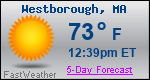 Weather Forecast for Westborough, MA