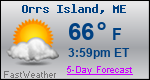 Weather Forecast for Orrs Island, ME