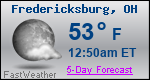 Weather Forecast for Fredericksburg, OH