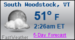 Weather Forecast for South Woodstock, VT