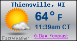 Weather Forecast for Thiensville, WI