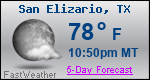 Weather Forecast for San Elizario, TX