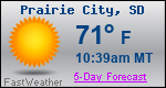 Weather Forecast for Prairie City, SD
