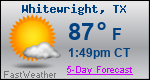 Weather Forecast for Whitewright, TX