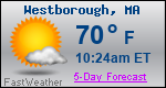 Weather Forecast for Westborough, MA
