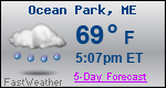 Weather Forecast for Ocean Park, ME