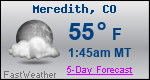 Weather Forecast for Meredith, CO