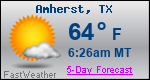 Weather Forecast for Amherst, TX