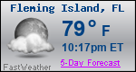 Weather Forecast for Fleming Island, FL