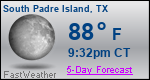 Weather Forecast for South Padre Island, TX