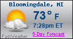 Weather Forecast for Bloomingdale, MI