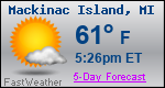 Weather Forecast for Mackinac Island, MI