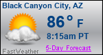 Weather Forecast for Black Canyon City, AZ
