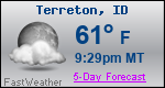 Weather Forecast for Terreton, ID