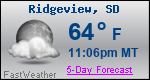 Weather Forecast for Ridgeview, SD