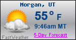 Weather Forecast for Morgan, UT