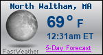 Weather Forecast for North Waltham, MA