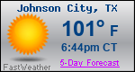 Weather Forecast for Johnson City, TX