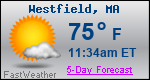 Weather Forecast for Westfield, MA