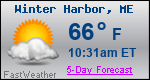 Weather Forecast for Winter Harbor, ME