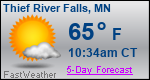 Weather Forecast for Thief River Falls, MN