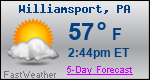 Weather Forecast for Williamsport, PA