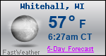 Weather Forecast for Whitehall, WI