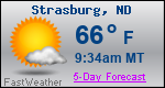 Weather Forecast for Strasburg, ND