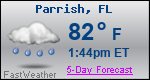 Weather Forecast for Parrish, FL