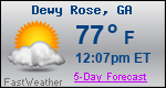 Weather Forecast for Dewy Rose, GA