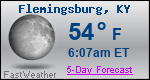 Weather Forecast for Flemingsburg, KY
